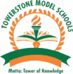 TOWERSTONE MODEL SCHOOLS